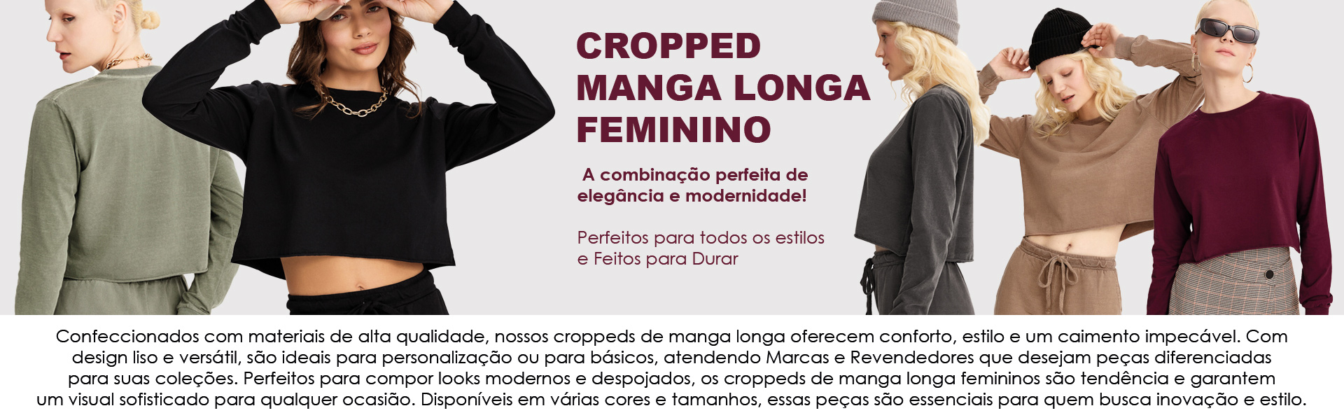 Cropped Manga Longa da IZ Têxtil Confecções Private Label. Oferecemos as melhores opções do Mercado!